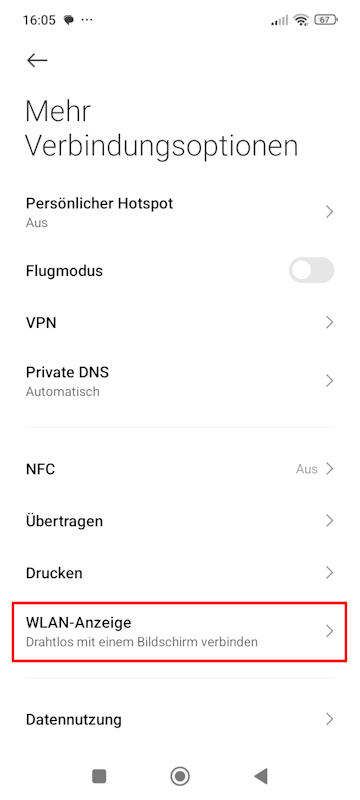 Einstellungen - Mehr Verbindungsoptionen - WLAN-Anzeige